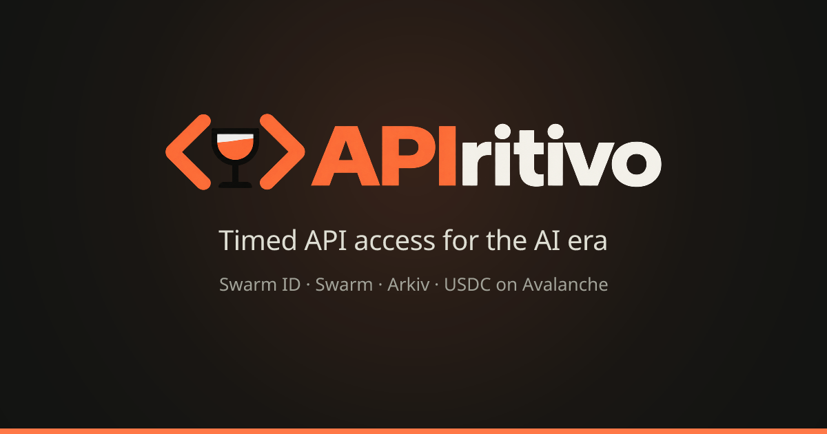 APIritivo — Buy timed API access with USDC, or publish your API and earn. Swarm ID · Swarm · Arkiv.
